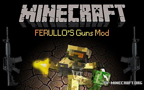 Ferullos Guns мод на оружие в Minecraft 1.6.4
