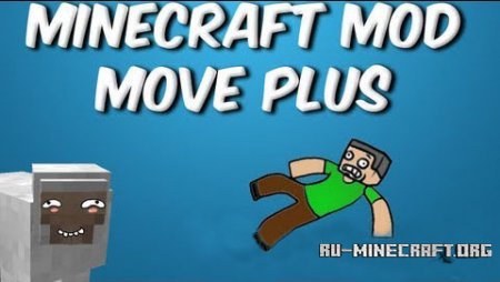 Move Plus Mod  1.6.4