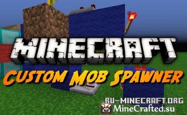 Custom Mob Spawner  1.7.2