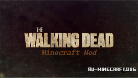 Walking Dead Mod  1.6.4