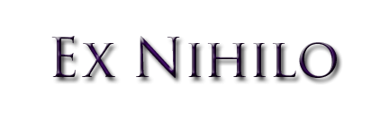 Ex Nihilo  1.7.10
