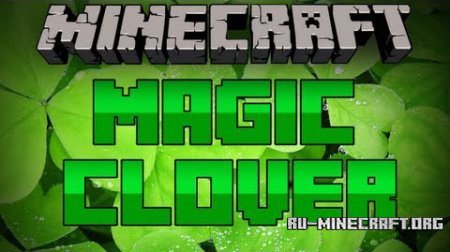 Magic Clover  1.7.10