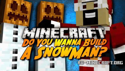 Do You Wanna Build A Snow Golem