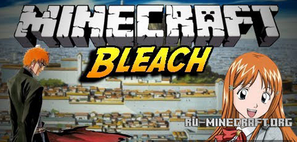 Bleach Mod  1.7.10