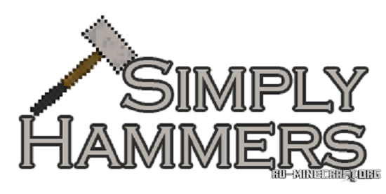 Simply 10. Hammers Mod 1.20.1. Молоток майнкрафт. Simple Hammers. Vanilla Hammers.