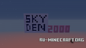 Sky Den 2000