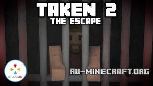Taken 2: The Escape