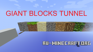 Giant Blocks Tunnel