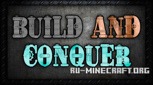Build and Conquer
