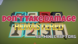 Don't Take Damage: Remastered