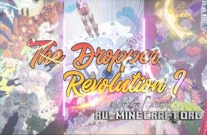 The Dropper: Revolution I