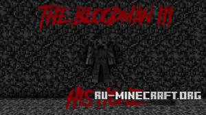 The Bloodman III: His Home The Bloodman III: His Home