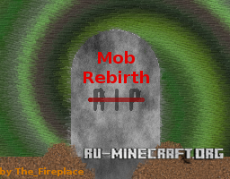 Mob Rebirth  1.8.8