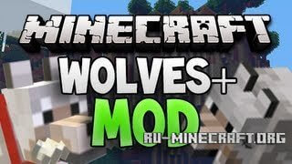 мод Wolves+ Mod для minecraft 1.5.2