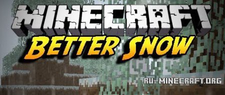 Better Snow для minecraft 1.5.2