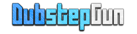 Dubstep Gun  1.6.2