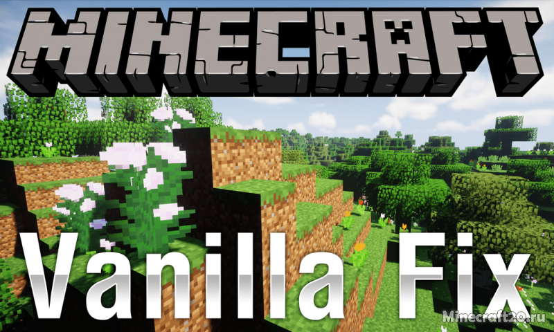 Мод Vanilla Fix 1.12.2 (Исправление ошибок)