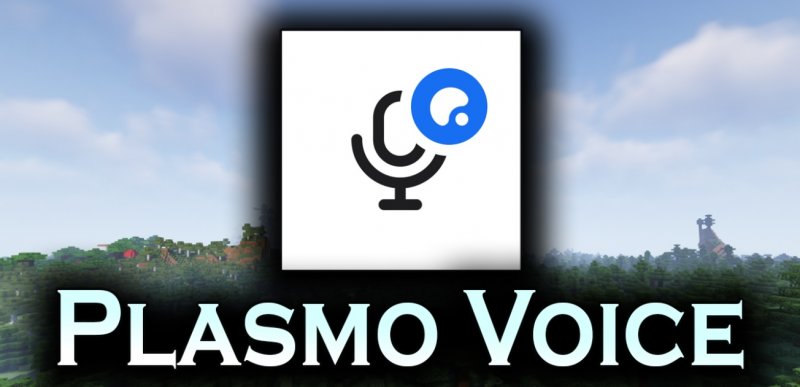 Мод Plasmo Voice 1.19/1.18.2 (Голосовое общение)