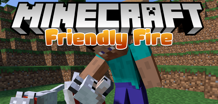 Friendly Fire  1.15.2