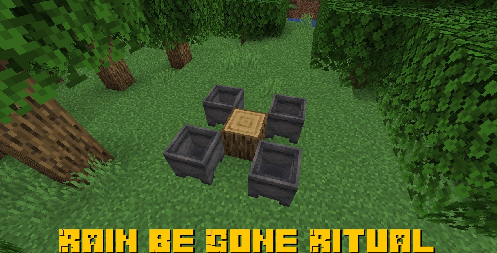 Rain Be Gone Ritual  1.16.1