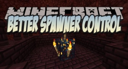 Better Spawner Control  1.17.1