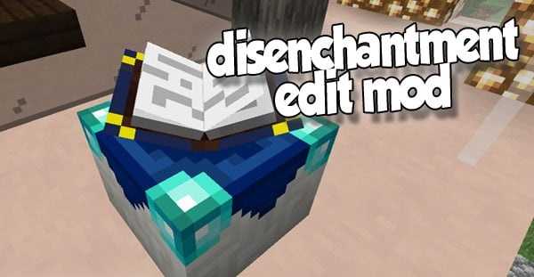 Disenchantment Edit Table  1.18.2