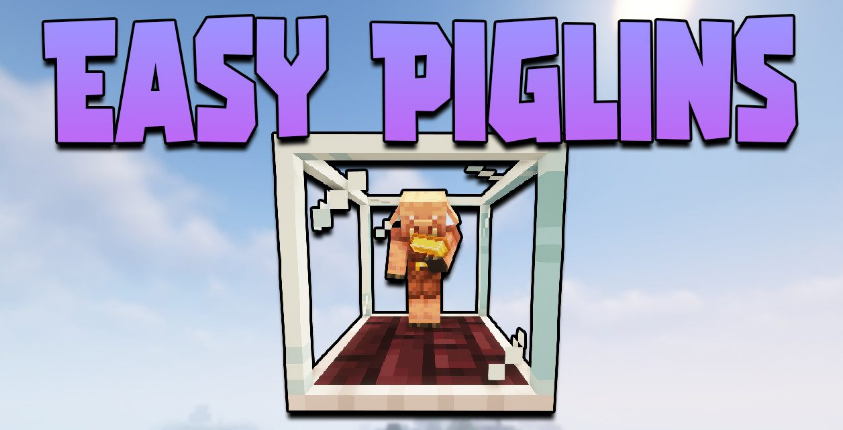 Easy Piglins  1.20.2