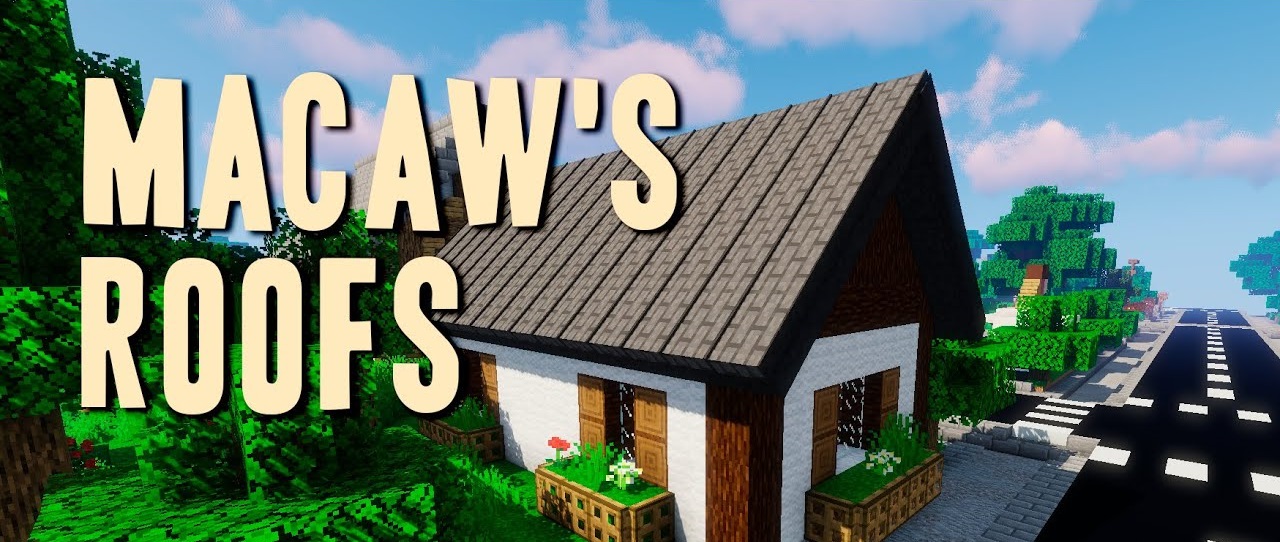 Macaw's Roofs  1.19.2