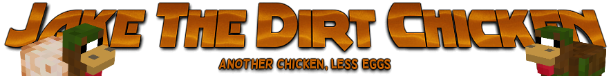 Jake the dirt Chicken  1.17