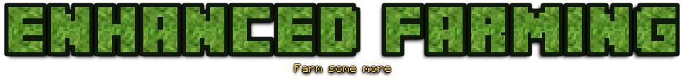Enhanced Farming  1.18