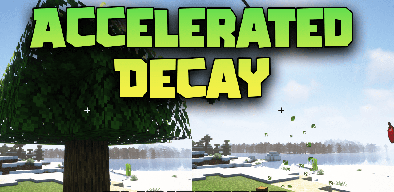 Accelerated Decay для Minecraft 1.21.5