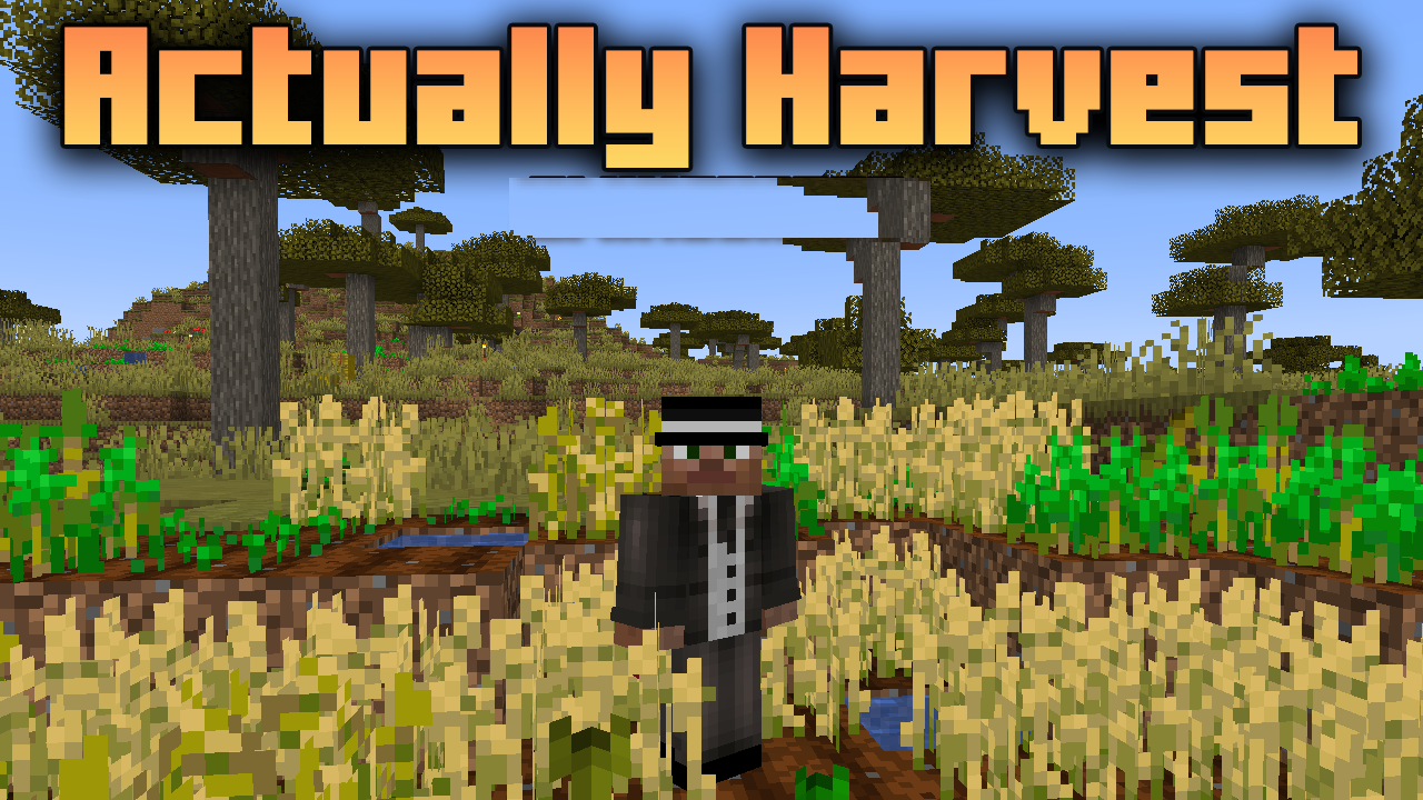 Actually Harvest для Minecraft 1.21.4