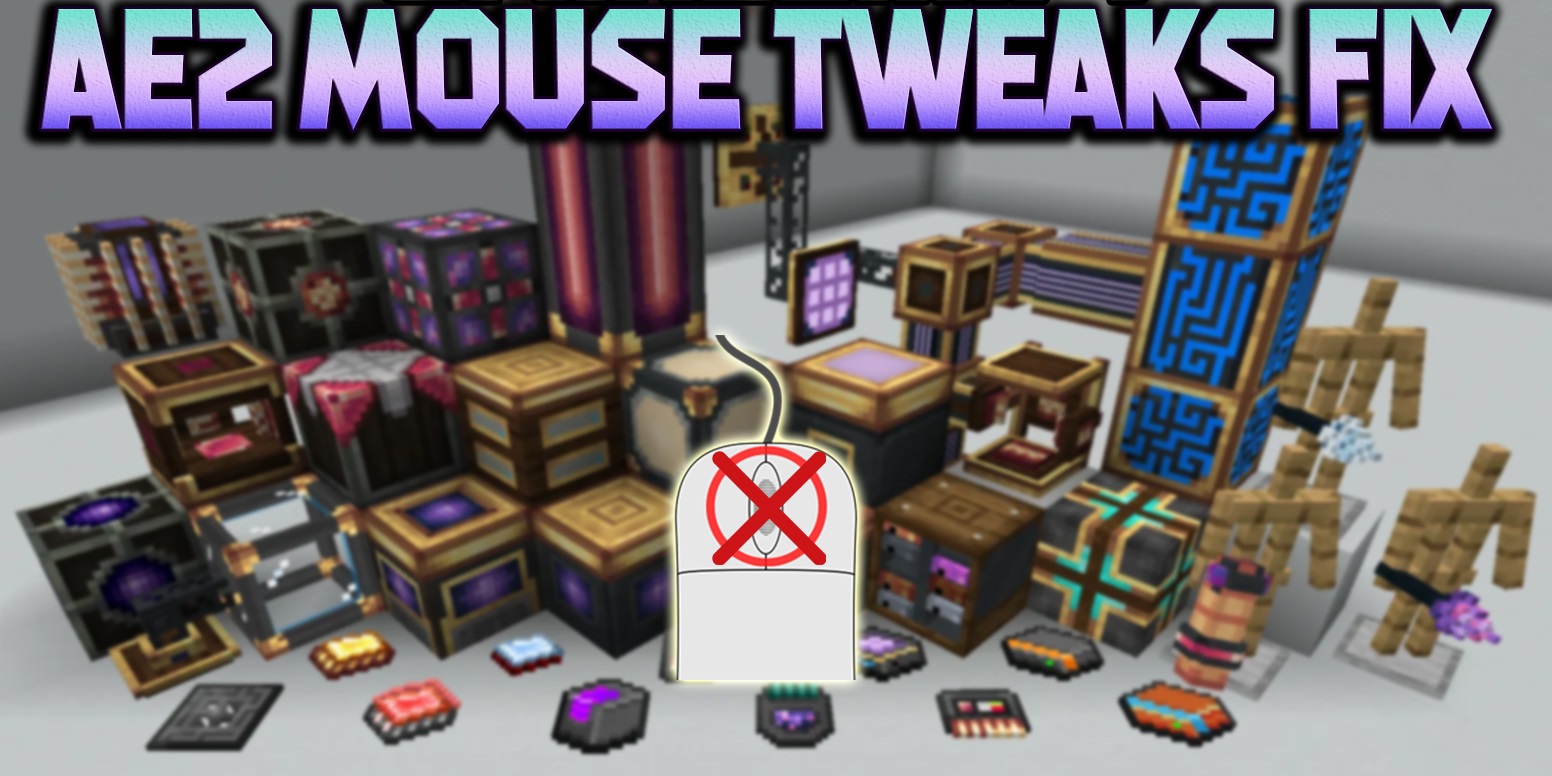 AE2 Mouse Tweaks Fix для Minecraft 1.21.1