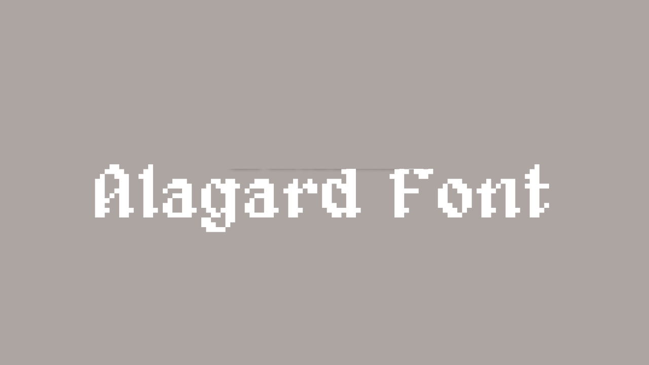 Alagard Font  1.21.1