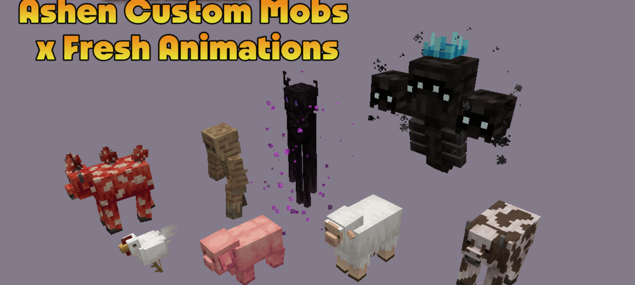 Ashen Custom Mobs x Fresh Animations  1.21.4