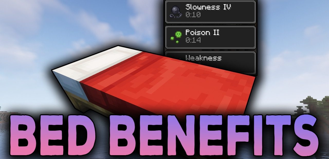 Bed Benefits  1.20.4