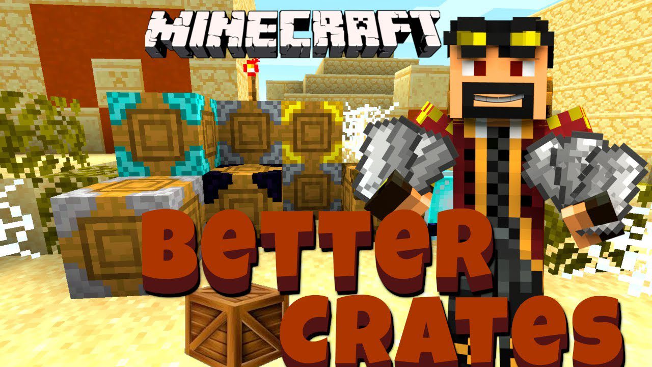 Better Crates  1.17.1