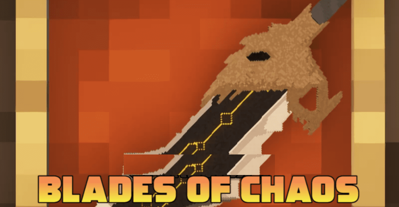 Blades of Chaos  1.21.5