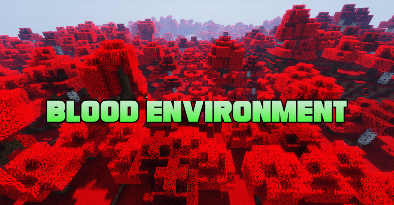 Blood Environment  1.21.5