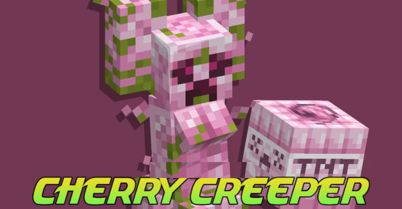 Cherry Creeper  1.21.4