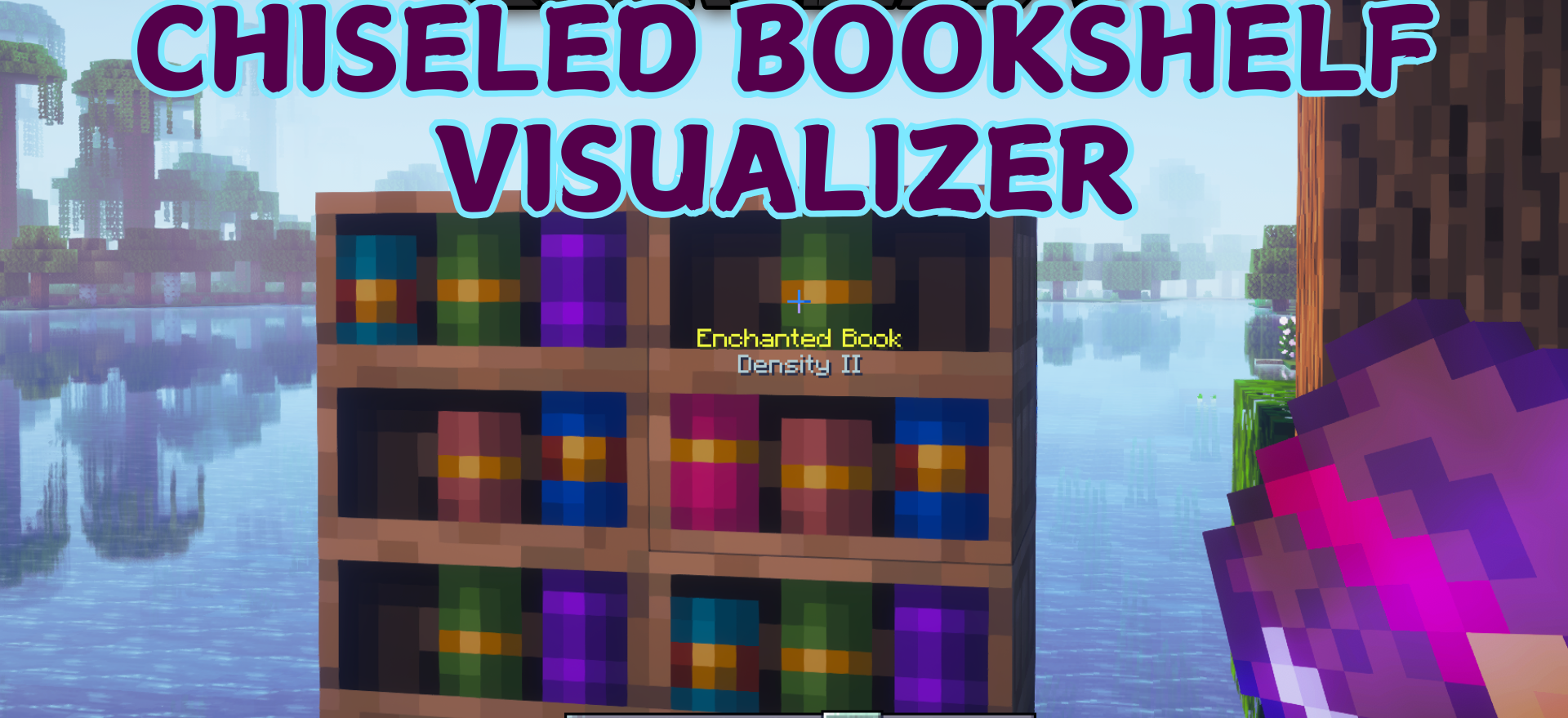 Chiseled Bookshelf Visualizer для Minecraft 1.21.1