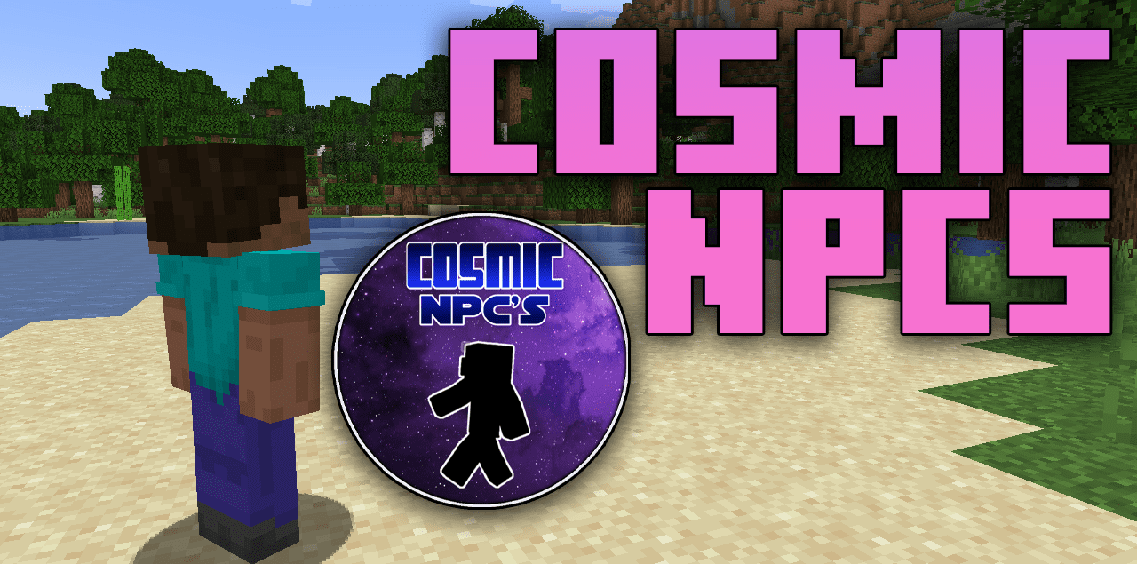 CosmicNPCs  1.20.2