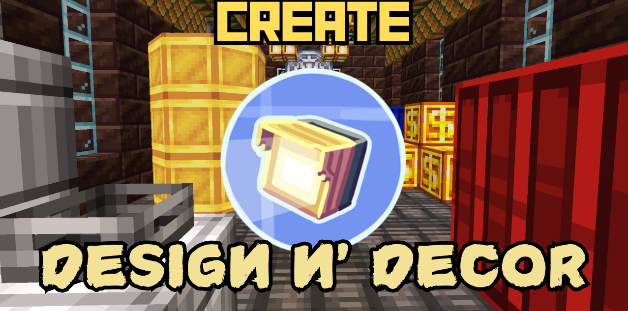 Create: Design n’ Decor для Minecraft 1.18.2