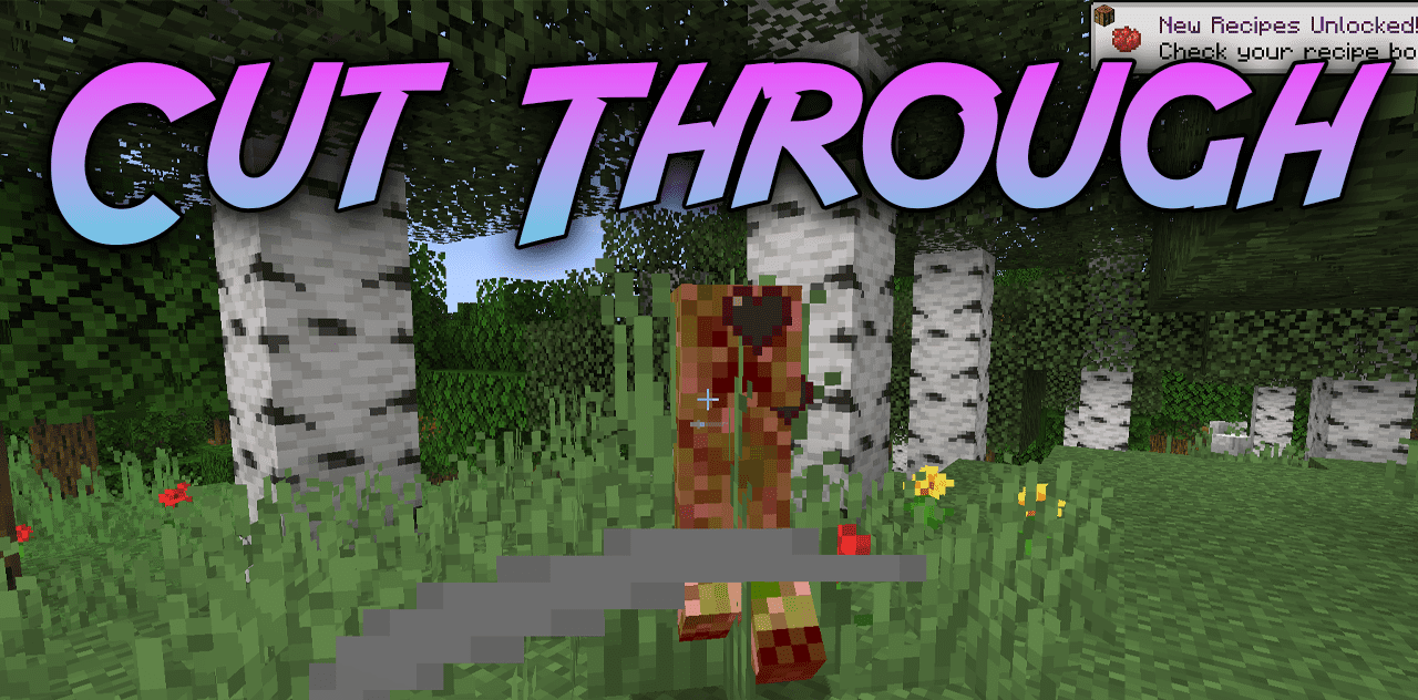 Cut Through для Minecraft 1.21.3