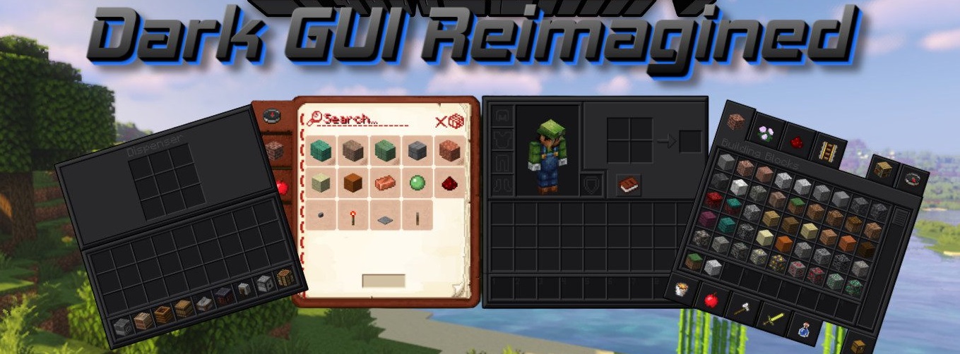 Dark GUI Reimagined  1.20.6
