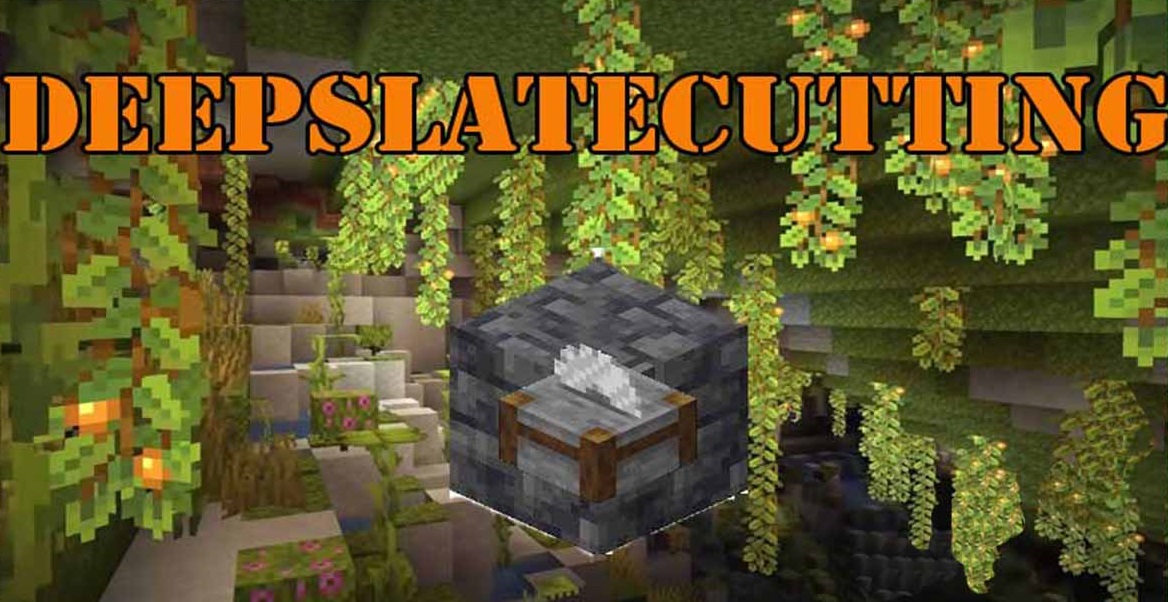 DeepslateCutting 1.17