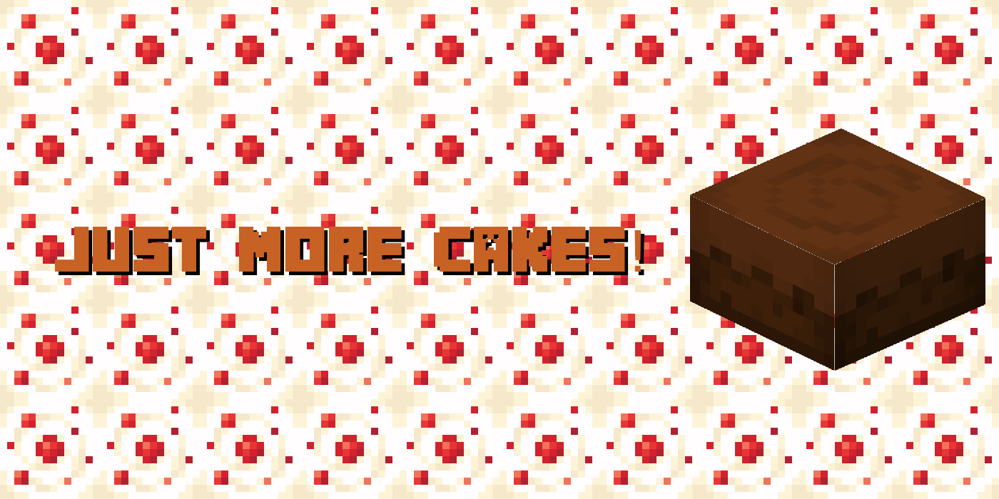 Just More Cakes  1.19.4