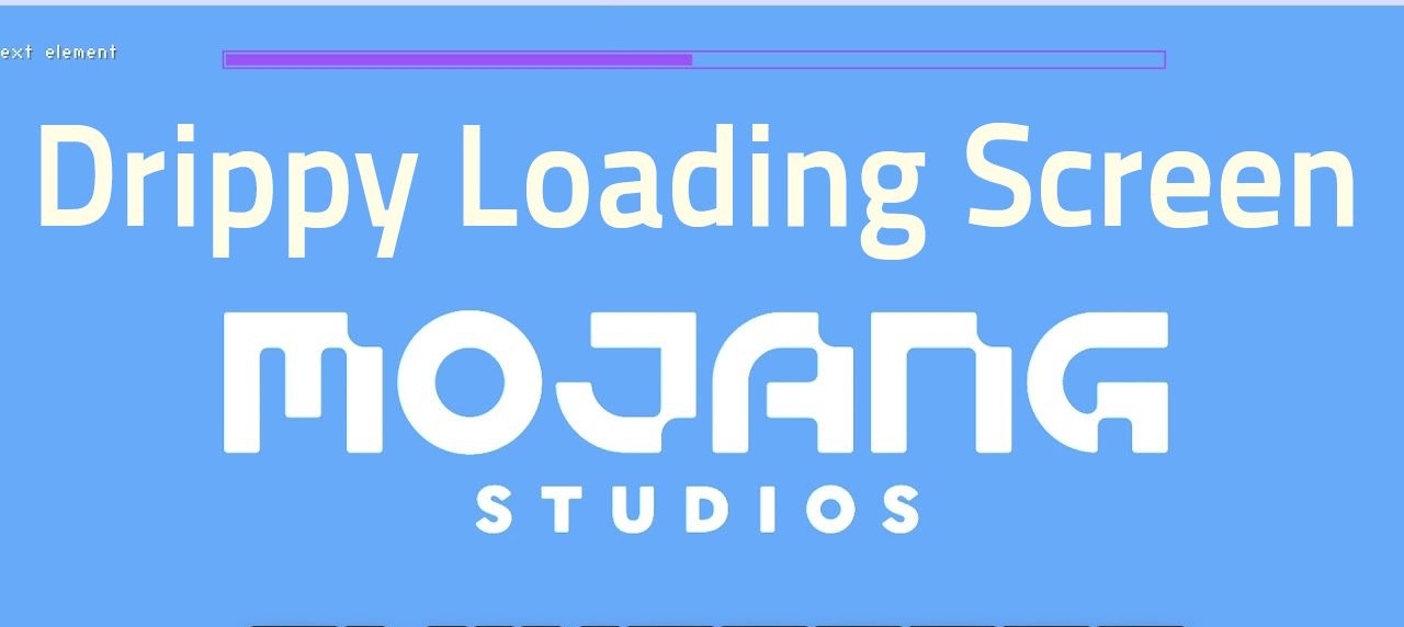 Drippy Loading Screen для Minecraft 1.21.5