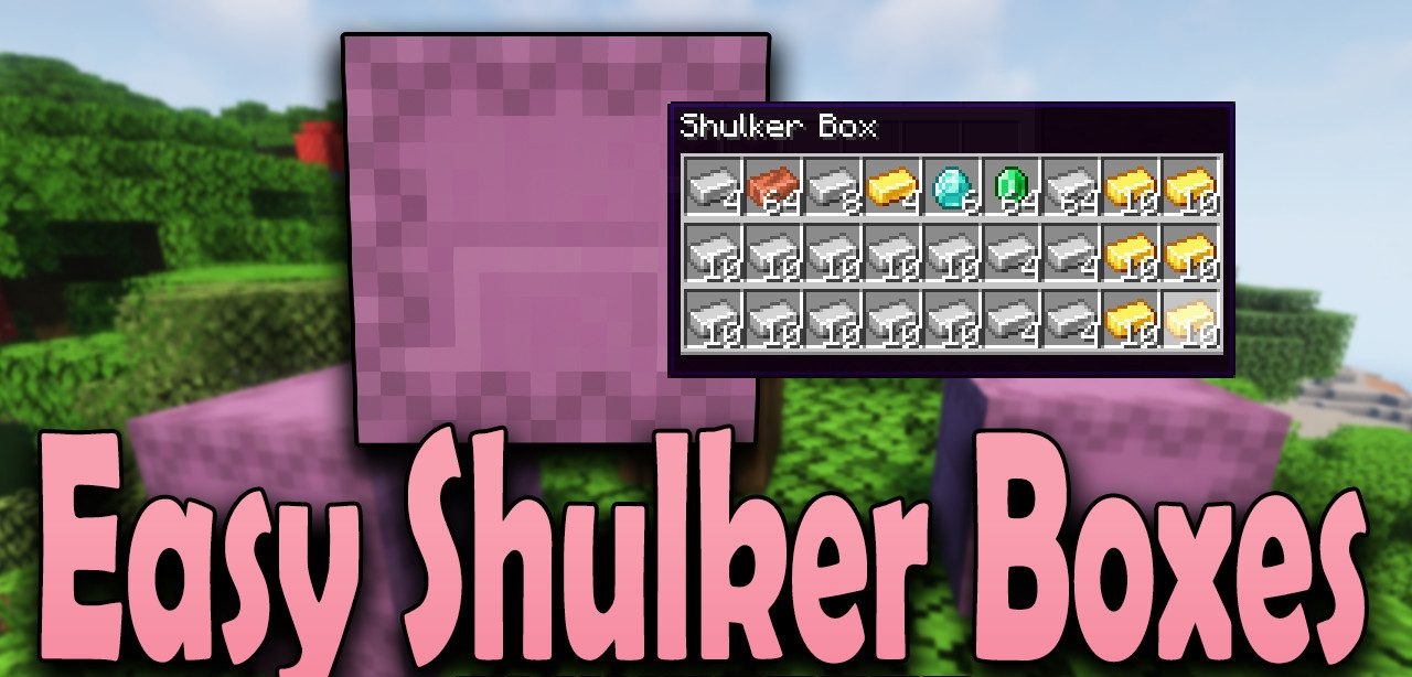 Easy Shulker Boxes для Minecraft 1.21.4