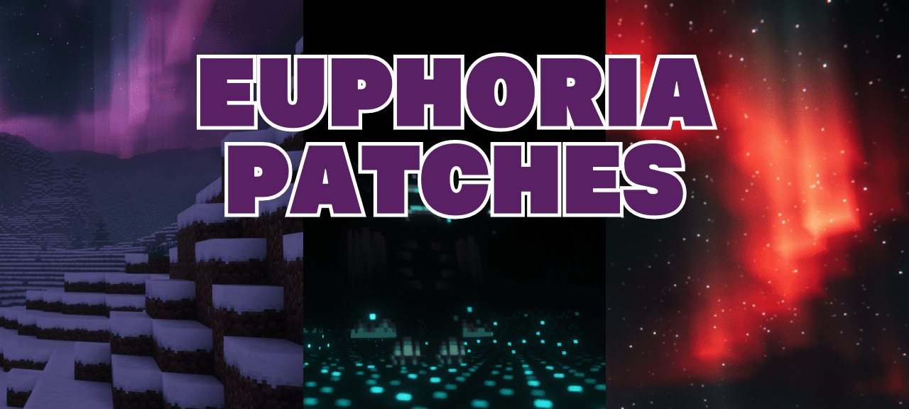 Euphoria Patches  1.16.5
